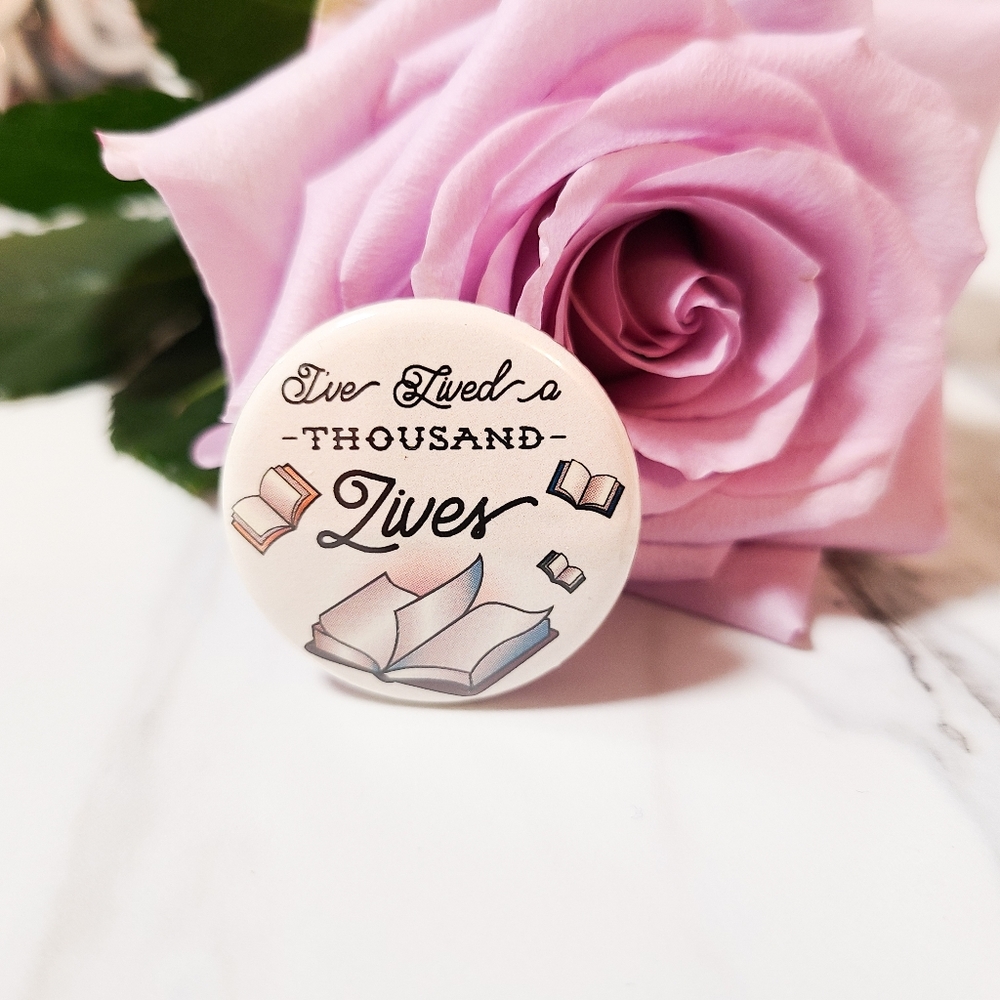 "I've Lived a Thousand Lives" Reading Button